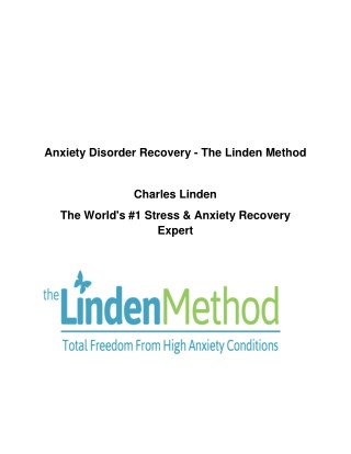 Anxiety Disorder Recovery Â­ The Linden Method by Charles Linden