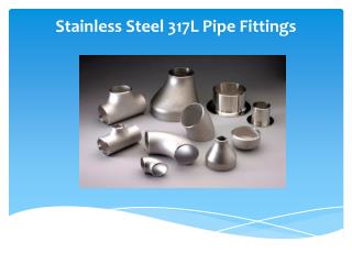 Stainless Steel 317L Pipe Fittings