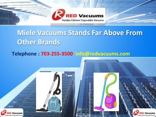 Miele Vacuums Stands Far Above From Other Brands