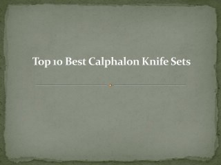 Top 10 best calphalon knife set