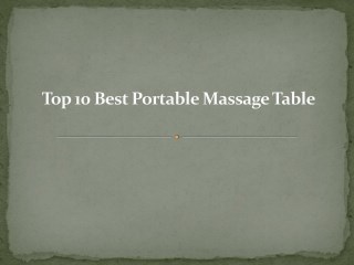 Top 10 best portable massage table