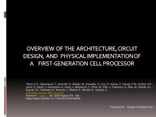 Overview of the Architecture, Circuit Design, and Physical Implementation of a First-Generation Cell Process