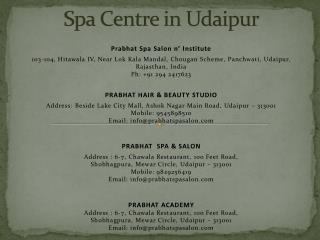 Spa Centre in Udaipur