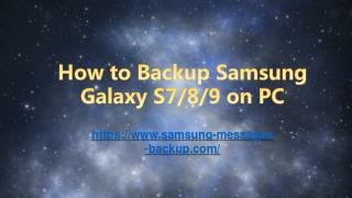 How to Backup Samsung Galaxy S789 on Computer