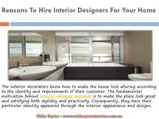 Reasons To Hire Interior Designers For Your Home