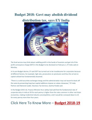 Budget 2018: Govt may abolish dividend distribution tax, says EY India