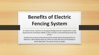 Benefits of electric fencing system