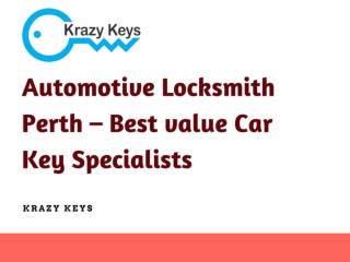 Know the Reason for Hiring a Car Key Specialists