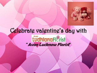 Valentineâ€™s Day with Avon Ludhiana Florist