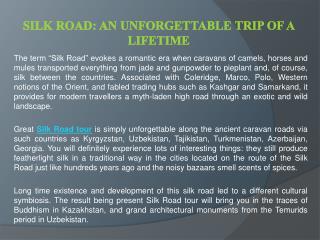Silk Road: An Unforgettable Trip of a Lifetime