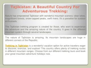 Tajikistan: A Beautiful Country For Adventurous Trekking: