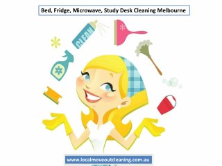 Bed, Fridge, Microwave, Study Desk Cleaning Melbourne