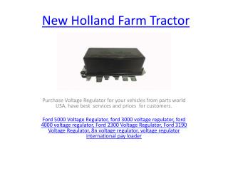 New Holland Farm Tractor