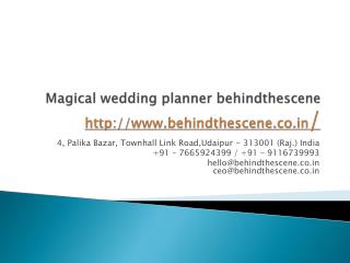 Magical wedding planner behindthescene