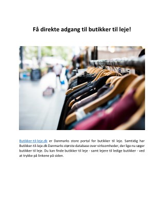 FÃ¥ overblikket over ledige butikker til leje!