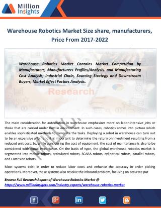 Warehouse Robotics Market Overview, Trends, Volume, Price Forecast 2022