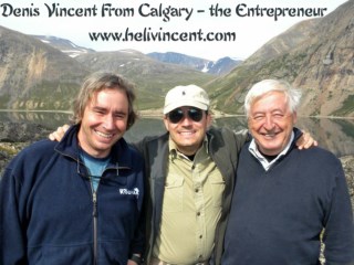 Denis Vincent From Calgary â€“ the Entrepreneur