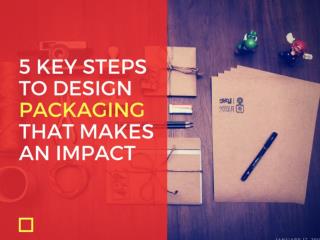 5 Key Steps to Design Packaging that makes an Impact | Newton Consulting