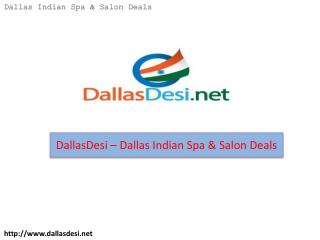 DallasDesi â€“ Dallas Indian Spa & Salon Deals