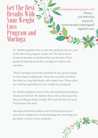 Get The Best Results With Your Weight Loss Program and Moringa