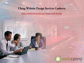Cheap Website Design Services in Canberra and Melbourne
