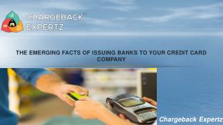 The Emerging Facts of Issuing Banks To Your Credit Card Company