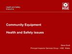 Community Equipment Health and Safety issues