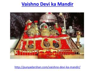 Find vaishno devi ka mandir for Mental Peace