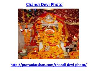 Get the best chandi devi photo