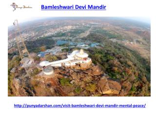 Visit bamleshwari devi mandir