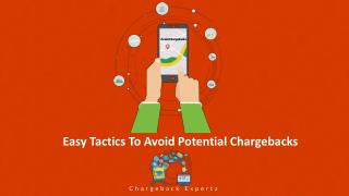 Easy Tactics To Avoid Potential Chargebacks