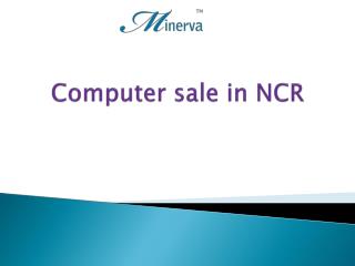 Computer sale in NCR