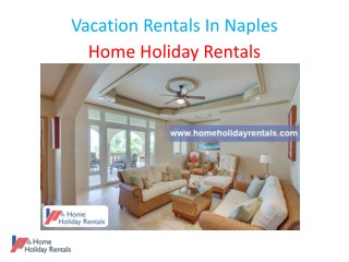Vacation Rentals In Naples