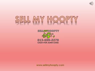 Buy Junk Cars in Tampa â€“ SellmyHoopty