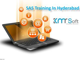 SAS Training In Hyderabad, SAS Training Institutes in Hyderabad, SAS Online Training In Hyderabad â€“ KMRsoft