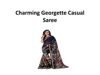Charming Casual Georgette Saree