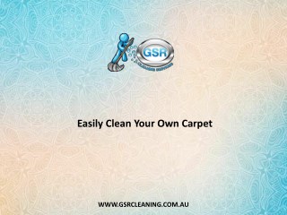 Easily Clean Your Own Carpet