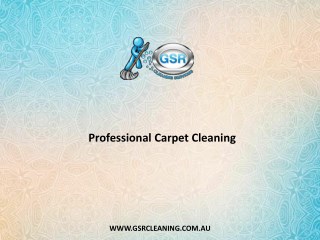 Professional Carpet Cleaning - GSR Cleaning