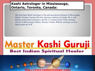 Kashi Guruji - Love Psychic Reading for Love Solution in Ontario, Mississauga, Toronto, Canada: