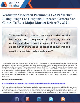 Ventilator Associated Pneumonia (VAP) Market â€“ Rising Usage For Hospitals, Research Centers And Clinics To Be A Major