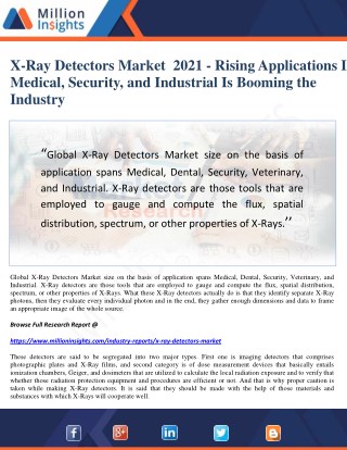 X-Ray Detectors Market 2021 - Rising Applications In Medical, Security, and Industrial Is Booming the Industry