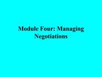 Module Four: Managing Negotiations