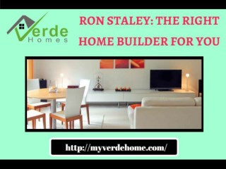 Choose the best home design from Ron Staley