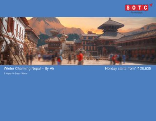 Winter Charming Nepal â€“ By Air with SOTC Holidays