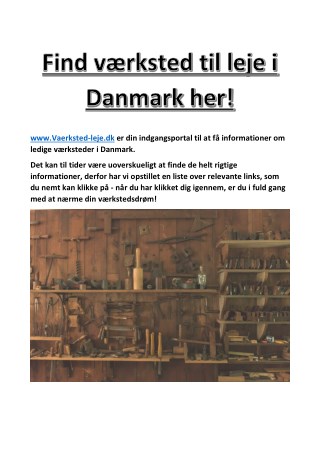 Find vÃ¦rksteder til leje i hele Danmark