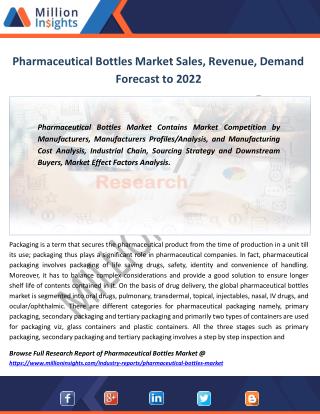 Pharmaceutical Bottles Market Industry Revenue, Production, Consumption Forecast to 2022