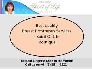 Best quality Breast Prostheses Services - Spirit Of Life Boutique