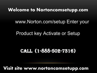 www.Norton.com/setup Enter your Product key Activate or Setup