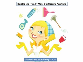 Reliable and Friendly Move Out Cleaning Ascotvale