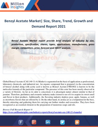 Benzyl Acetate Market|Size,Share,Trend,Growth and Demand Report 2021